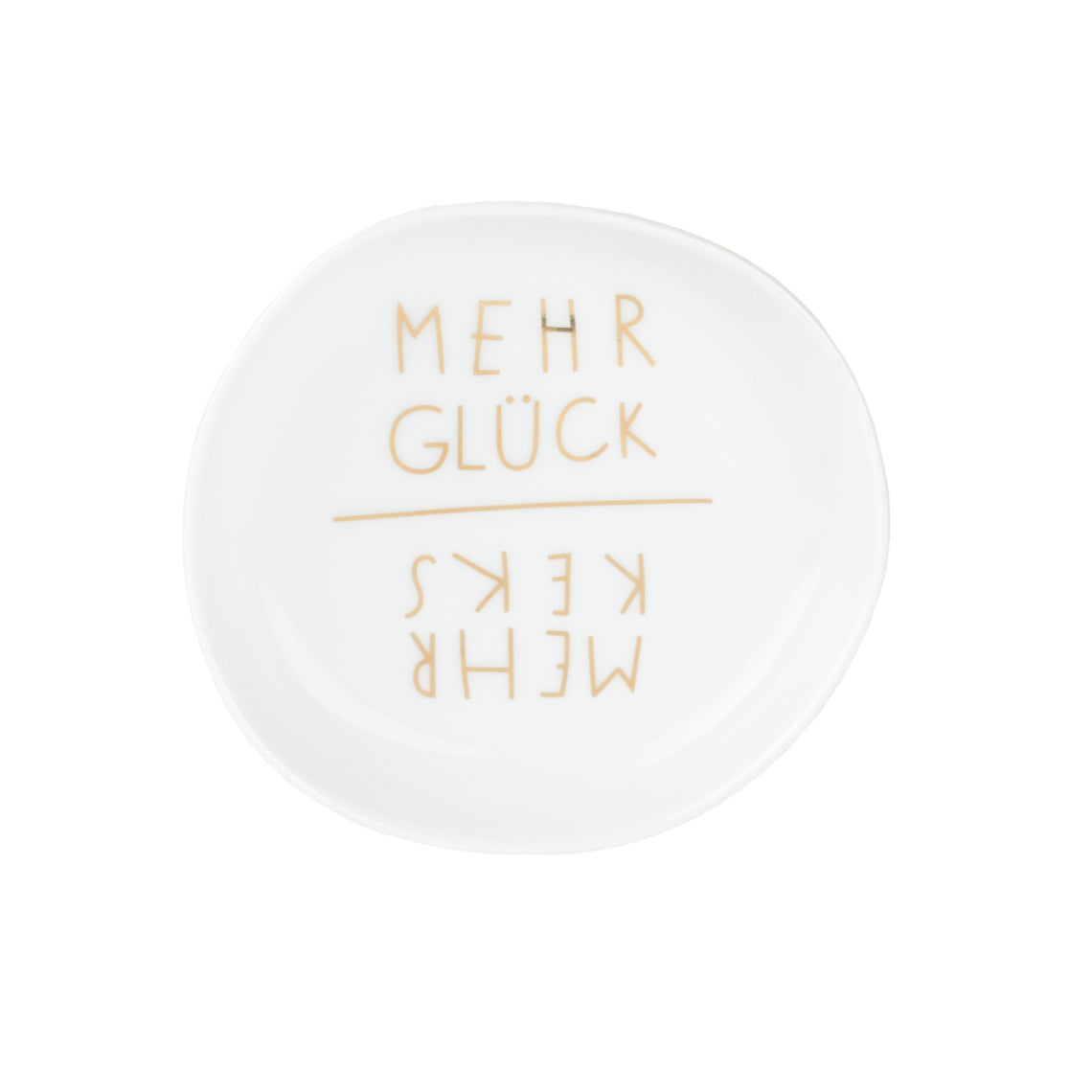 Teller/ Schale "Mehr Keks..." von Räder